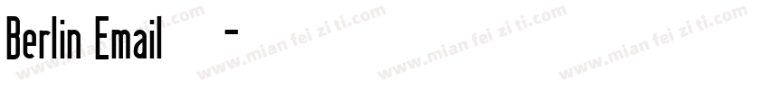 Berlin Email手机版字体转换